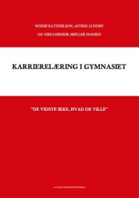 Karrierelæring i gymnasiet