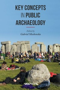 Key Concepts in Public Archaeology