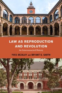 Law as Reproduction and Revolution
An Interconnected History