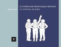 Le conseiller pédagogique réflexif
Un journal de bord