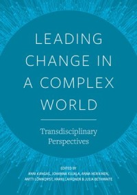 Leading Change in a Complex World