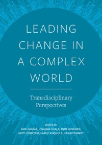 Leading Change in a Complex World