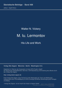 M. Iu. Lermontov. His Life and Work