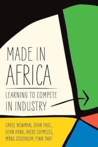 Made in Africa : Learning to Compete in Industry