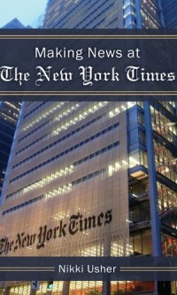 Making News at The New York Times