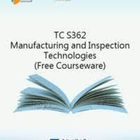 Manufacturing and Inspection Technologies