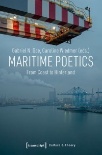 Maritime Poetics: From Coast to Hinterland