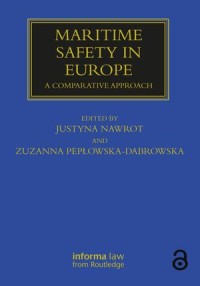 Maritime Safety in Europe : A Comparative Approach