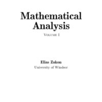 Mathematical Analysis Volume I