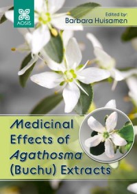 Medicinal Effects of Agathosma (Buchu) Extracts