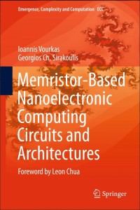 Memristor-Based Nanoelectronic Computing Circuits and Architectures:Foreword by Leon Chua