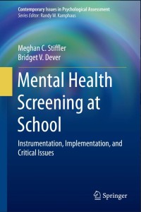 Mental Health Screening at School:Instrumentation, Implementation, and Critical Issues