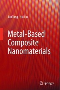 Metal-Based Composite Nanomaterials