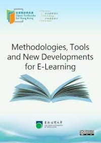 Methodologies, Tools and New Developments for E-Learning