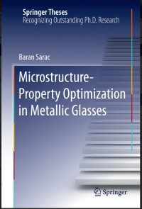 Microstructure-Property Optimization in Metallic Glasses