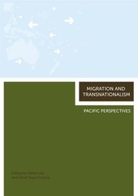 Migration and Transnationalism: Pacific Perspectives