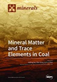 Mineral Matter and Trace Elements in Coal