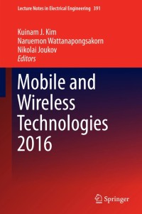 Mobile and Wireless Technologies 2016