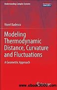 Modeling Thermodynamic Distance, Curvature and Fluctuations