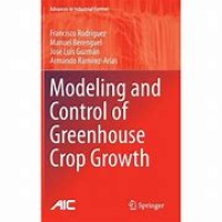 Modeling and Control of Greenhouse Crop Growth