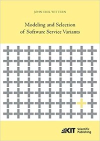 Modeling and Selection of Software Service Variants