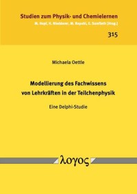 Modellierung des Fachwissens von Lehrkräften in der Teilchenphysik