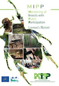 Monitoring of Insects with Public Participation. Layman’s Report