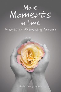 More Moments in Time
Images of Exemplary Nursing