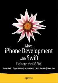 More iPhone Development with Swift