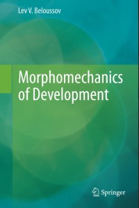 Morphomechanics of Development