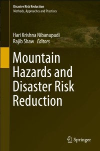 Mountain Hazards and Disaster Risk Reduction