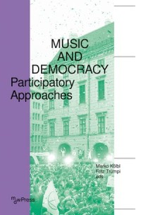 Music and Democracy: Participatory Approaches