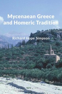 Mycenaean Greece and Homeric Tradition