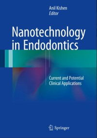 Nanotechnology in Endodontics