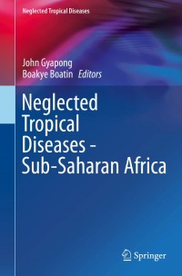 Neglected Tropical Diseases - Sub-Saharan Africa