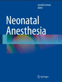 Neonatal Anesthesia