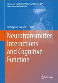 Neurotransmitter Interactions and Cognitive Function