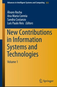 New Contributions in Information Systems and Technologies:Volume 1