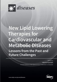 New Lipid Lowering Therapies for Cardiovascular and Metabolic Diseases : Lessons from the Past and Future Challenges