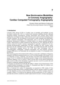 New Noninvasive Modalities in Coronary Angiography