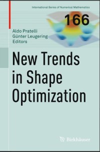 New Trends in Shape Optimization