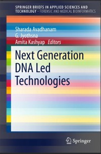 Next Generation DNA Led Technologies