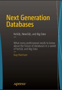 Next Generation Databases: NoSQLand Big Data