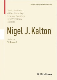 Nigel J. Kalton Selecta
Volume 2