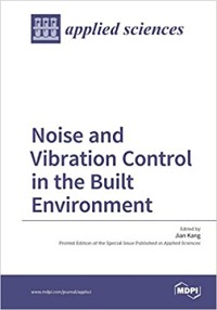 Noise and Vibration Control in the Built Environment