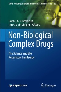 Non-Biological Complex Drugs:The Science and the Regulatory Landscape