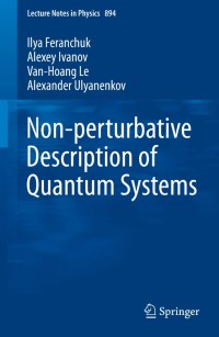 Non-perturbative Description of Quantum Systems