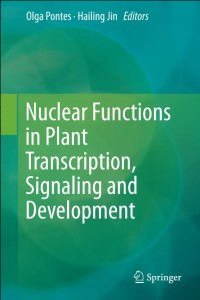 Nuclear Functions in Plant Transcription, Signaling and Development