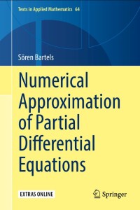 Numerical Approximation of Partial Differential Equations