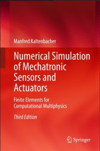 Numerical Simulation of Mechatronic Sensors and Actuators